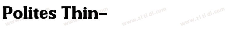 Polites Thin字体转换